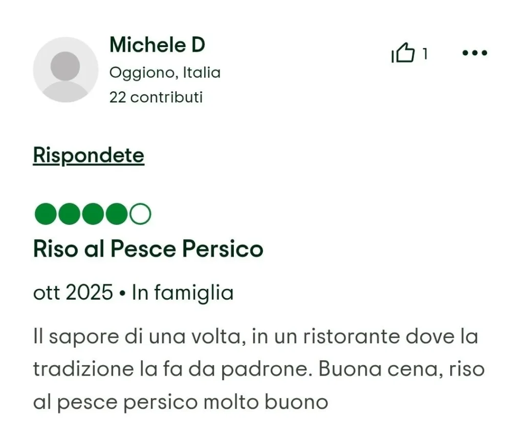 Recensione a 4 stelle di Michele D. sul Riso al Pesce Persico: "Il sapore di una volta, in un ristorante dove la tradizione la fa da padrone. Buona cena, riso al pesce persico molto buono".